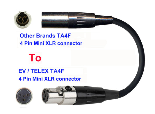 Microphone Adapter - Other Brands Microphones with TA4F 4 pin mini XLR connector TO EV / Telex Transmitters with 4 pin TA4M connector