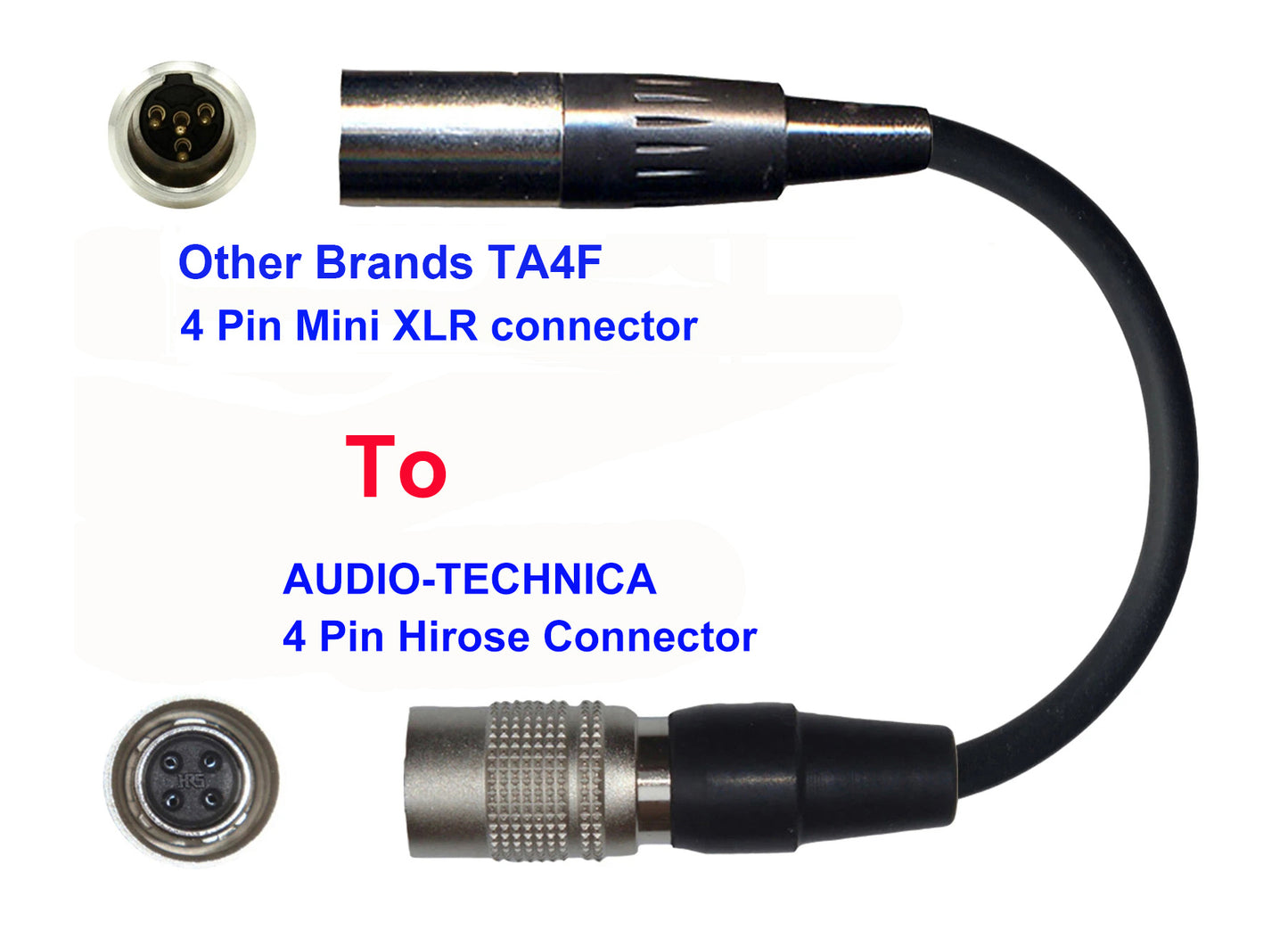 Microphone Adapter - Other Brands Microphones with TA4F 4 pin mini XLR connector TO Audio-Technica Transmitters with Hirose 4 Pin TA4M connector